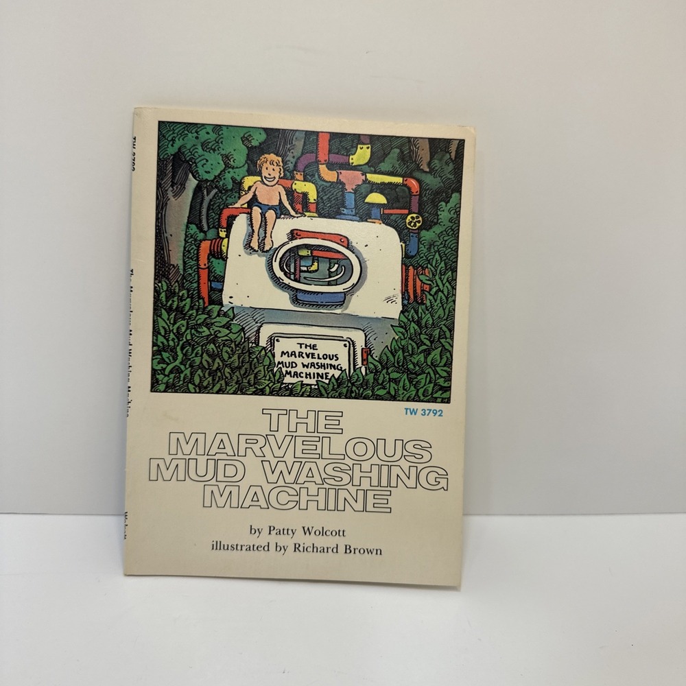 Vintage 1974 The Marvelous  Mud Washing Machine By Patty Wolcott
